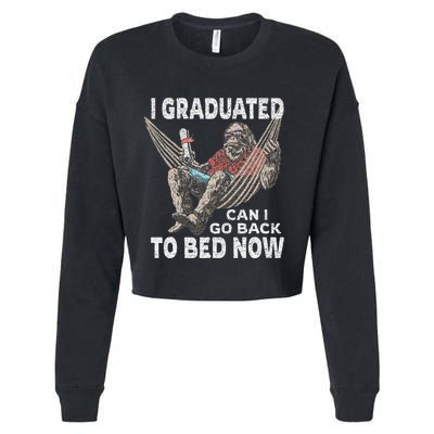 Funny Graduation I Graduated Can I Go Back To Bed Now Cropped Pullover Crew