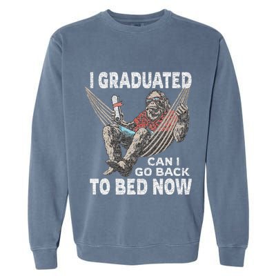 Funny Graduation I Graduated Can I Go Back To Bed Now Garment-Dyed Sweatshirt