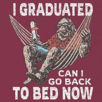 Funny Graduation I Graduated Can I Go Back To Bed Now 16oz Travel Tumbler