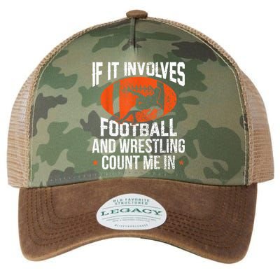 Funny Gift If It Involves Football And Wrestling Count Me Gift Legacy Tie Dye Trucker Hat