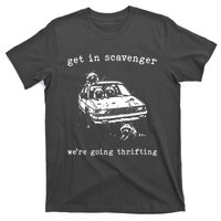 Funny Get In Scavanger We Are Going Thrifting Vintage Raccoon T-Shirt