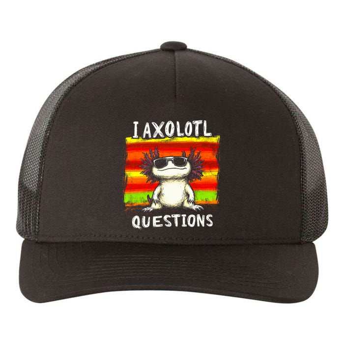 Funny Graphic I Axolotl Questions Yupoong Adult 5-Panel Trucker Hat