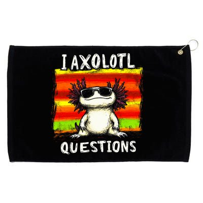 Funny Graphic I Axolotl Questions Grommeted Golf Towel