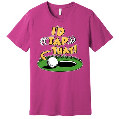 Funny Golfing Id Tap That Premium T-Shirt