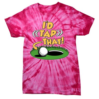 Funny Golfing Id Tap That Tie-Dye T-Shirt