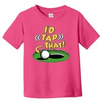 Funny Golfing Id Tap That Toddler T-Shirt