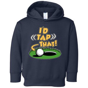 Funny Golfing Id Tap That Toddler Hoodie