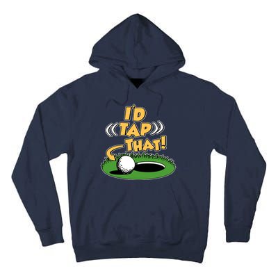 Funny Golfing Id Tap That Tall Hoodie