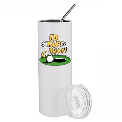 Funny Golfing Id Tap That Stainless Steel Tumbler