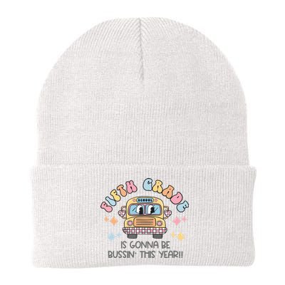 Fifth Grade Is Gonna Be Bussin Year Knit Cap Winter Beanie