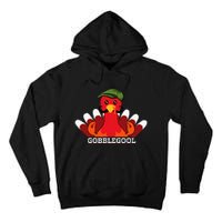 Funny Gobblegool Italian Gobble Turkey Day Fall Thanksgiving Tall Hoodie