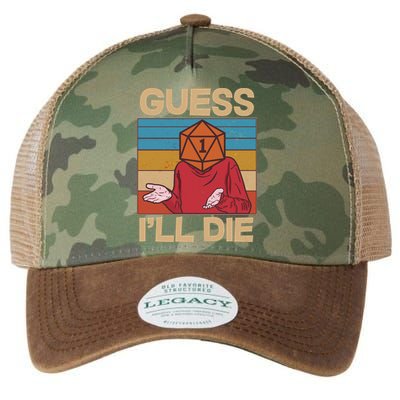 Funny Guess I'll Die Meme DnD Dice Dungeon And Dragons Fan Legacy Tie Dye Trucker Hat