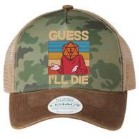 Funny Guess I'll Die Meme DnD Dice Dungeon And Dragons Fan Legacy Tie Dye Trucker Hat