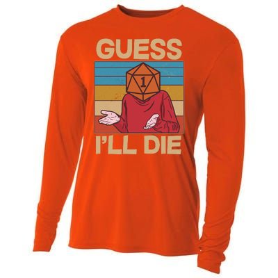 Funny Guess I'll Die Meme DnD Dice Dungeon And Dragons Fan Cooling Performance Long Sleeve Crew