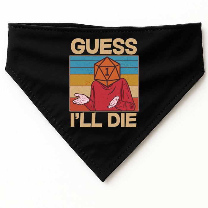 Funny Guess I'll Die Meme DnD Dice Dungeon And Dragons Fan USA-Made Doggie Bandana