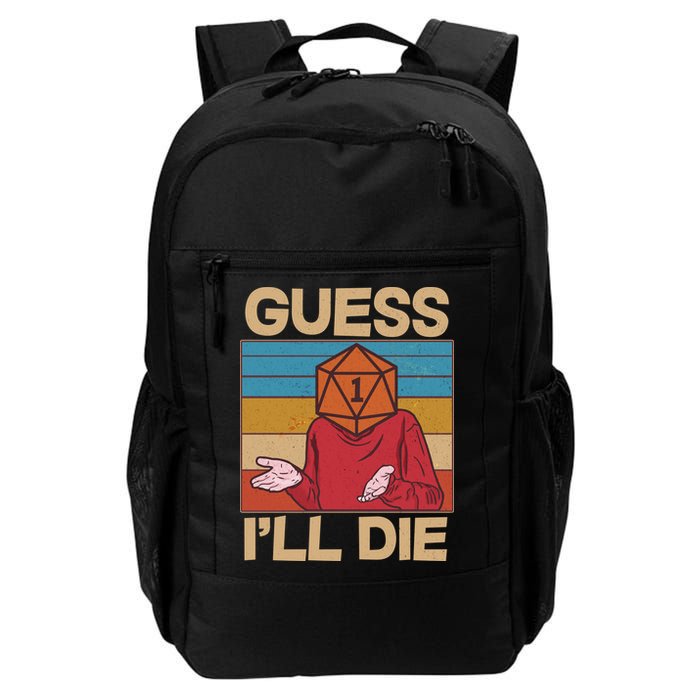 Funny Guess I'll Die Meme DnD Dice Dungeon And Dragons Fan Backpack
