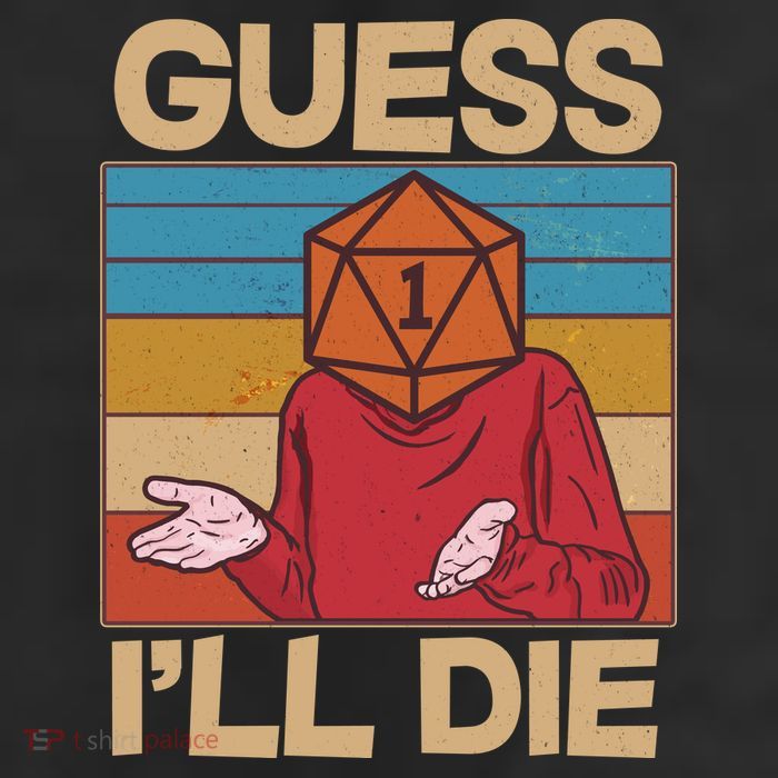 Funny Guess I'll Die Meme DnD Dice Dungeon And Dragons Fan Adult Drive Performance Visor