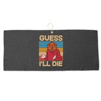 Funny Guess I'll Die Meme DnD Dice Dungeon And Dragons Fan Large Microfiber Waffle Golf Towel
