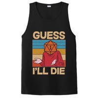 Funny Guess I'll Die Meme DnD Dice Dungeon And Dragons Fan PosiCharge Competitor Tank