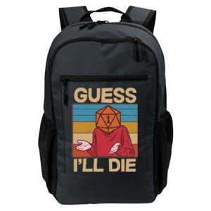 Funny Guess I'll Die Meme DnD Dice Dungeon And Dragons Fan Daily Commute Backpack