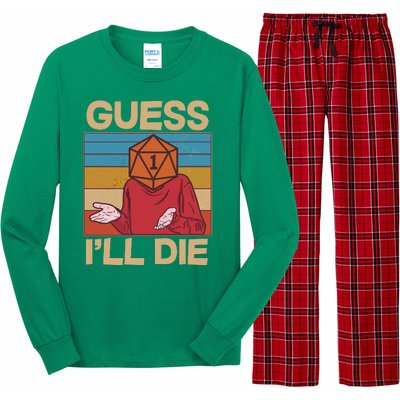 Funny Guess I'll Die Meme DnD Dice Dungeon And Dragons Fan Long Sleeve Pajama Set