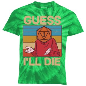 Funny Guess I'll Die Meme DnD Dice Dungeon And Dragons Fan Kids Tie-Dye T-Shirt