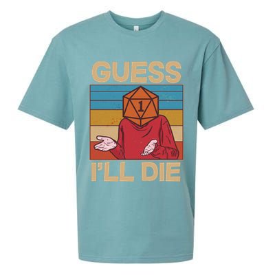 Funny Guess I'll Die Meme DnD Dice Dungeon And Dragons Fan Sueded Cloud Jersey T-Shirt