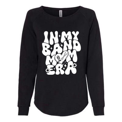 Funny Groovy In My Band Mom Era Trendy Band Mom Gift Womens California Wash Sweatshirt