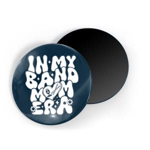 Funny Groovy In My Band Mom Era Trendy Band Mom Gift Magnet