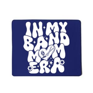 Funny Groovy In My Band Mom Era Trendy Band Mom Gift Mousepad