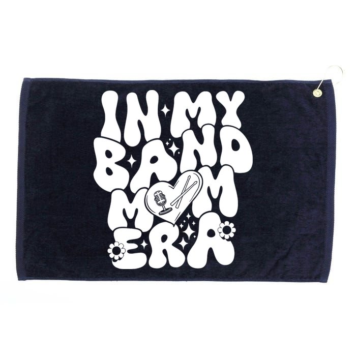 Funny Groovy In My Band Mom Era Trendy Band Mom Gift Grommeted Golf Towel