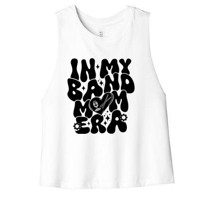 Funny Groovy In My Band Mom Era Trendy Band Mom Gift Women's Racerback Cropped Tank