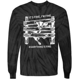 Funny Goat It's Fine I'm Fine Everything Is Fine Tie-Dye Long Sleeve Shirt