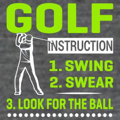 Funny Golf Instructions T-Shirt