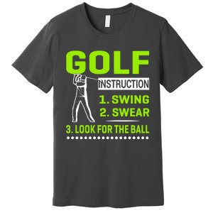 Funny Golf Instructions Premium T-Shirt