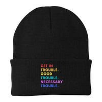 Funny Get In Good Necessary Trouble Knit Cap Winter Beanie