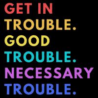 Funny Get In Good Necessary Trouble Drawstring Bag