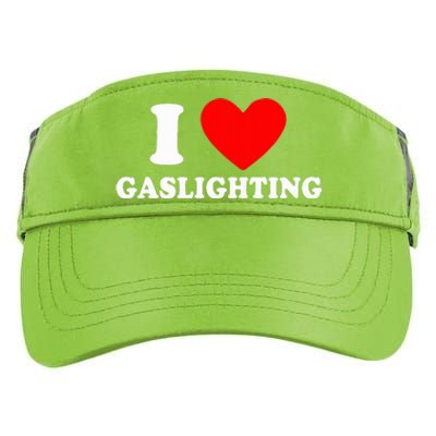 Funny Gaslight I Love Gaslighting I Heart Gaslighting  Adult Drive Performance Visor