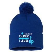 Funny Gaming I Dont Get Older I Level Up Gamer Birthday Cool Gift Pom Pom 12in Knit Beanie