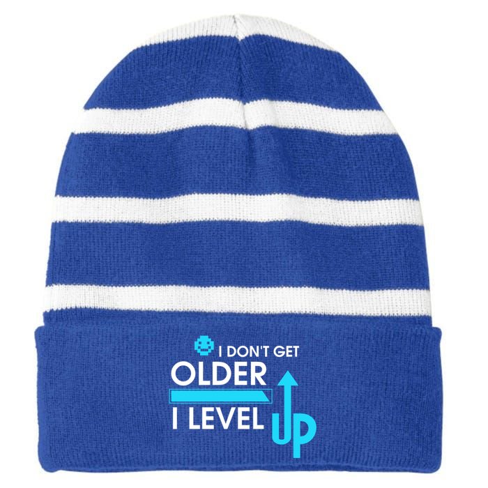 Funny Gaming I Dont Get Older I Level Up Gamer Birthday Cool Gift Striped Beanie with Solid Band