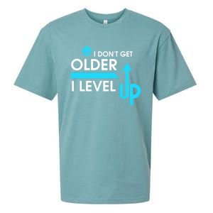 Funny Gaming I Dont Get Older I Level Up Gamer Birthday Cool Gift Sueded Cloud Jersey T-Shirt