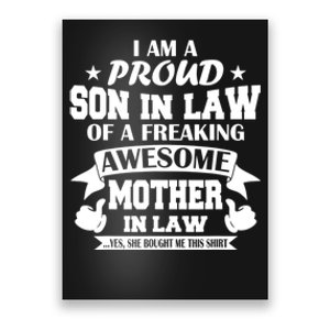 Funny Gift I'm A Proud Son In Law Of A Freaking Awesome Mother In Law Gift Poster