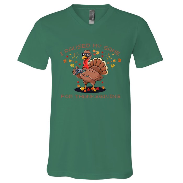 Funny Gaming I Paused My Game For Thanksgiving Gamer V-Neck T-Shirt