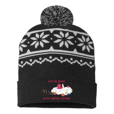 Funny Get In Loser, We're Going Caring USA-Made Snowflake Beanie