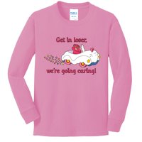 Funny Get In Loser, We're Going Caring Kids Long Sleeve Shirt