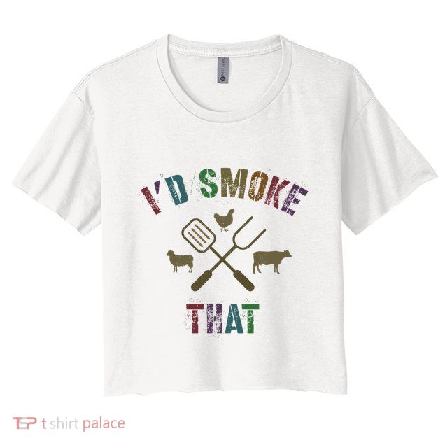 Funny Grilling ID Smoke That Grill Daddy Pit Meat Squad Crop Top