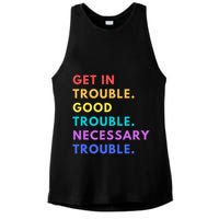 Funny Get In Good Necessary Trouble Ladies PosiCharge Tri-Blend Wicking Tank