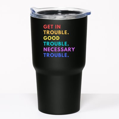 Funny Get In Good Necessary Trouble Tumbler