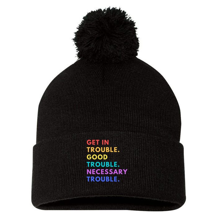 Funny Get In Good Necessary Trouble Pom Pom 12in Knit Beanie