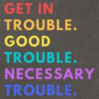 Funny Get In Good Necessary Trouble Cotton Canvas Backpack